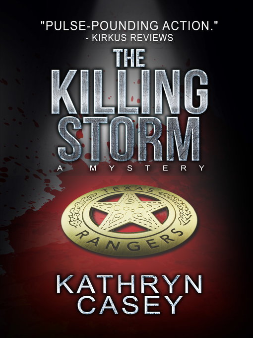 Title details for The Killing Storm by Kathryn Casey - Wait list